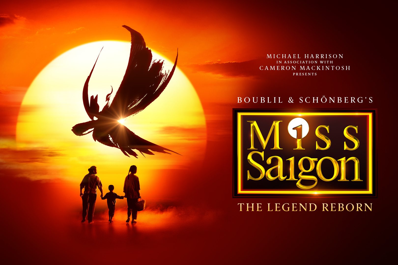 Promotional poster for Miss Saigon: The Legend Reborn, by Boublil & Schönberg. The design features a striking red and orange sunset with a large, glowing sun dominating the background. Silhouetted against it are a woman, man, and child holding hands, walking toward the horizon. Above them, the iconic image of a helicopter in brushstroke style evokes the Vietnam War setting. The right side of the poster displays the show’s title in a bold black-and-gold box, with text reading “The Legend Reborn.” The overall look is dramatic, emotive, and cinematic.
