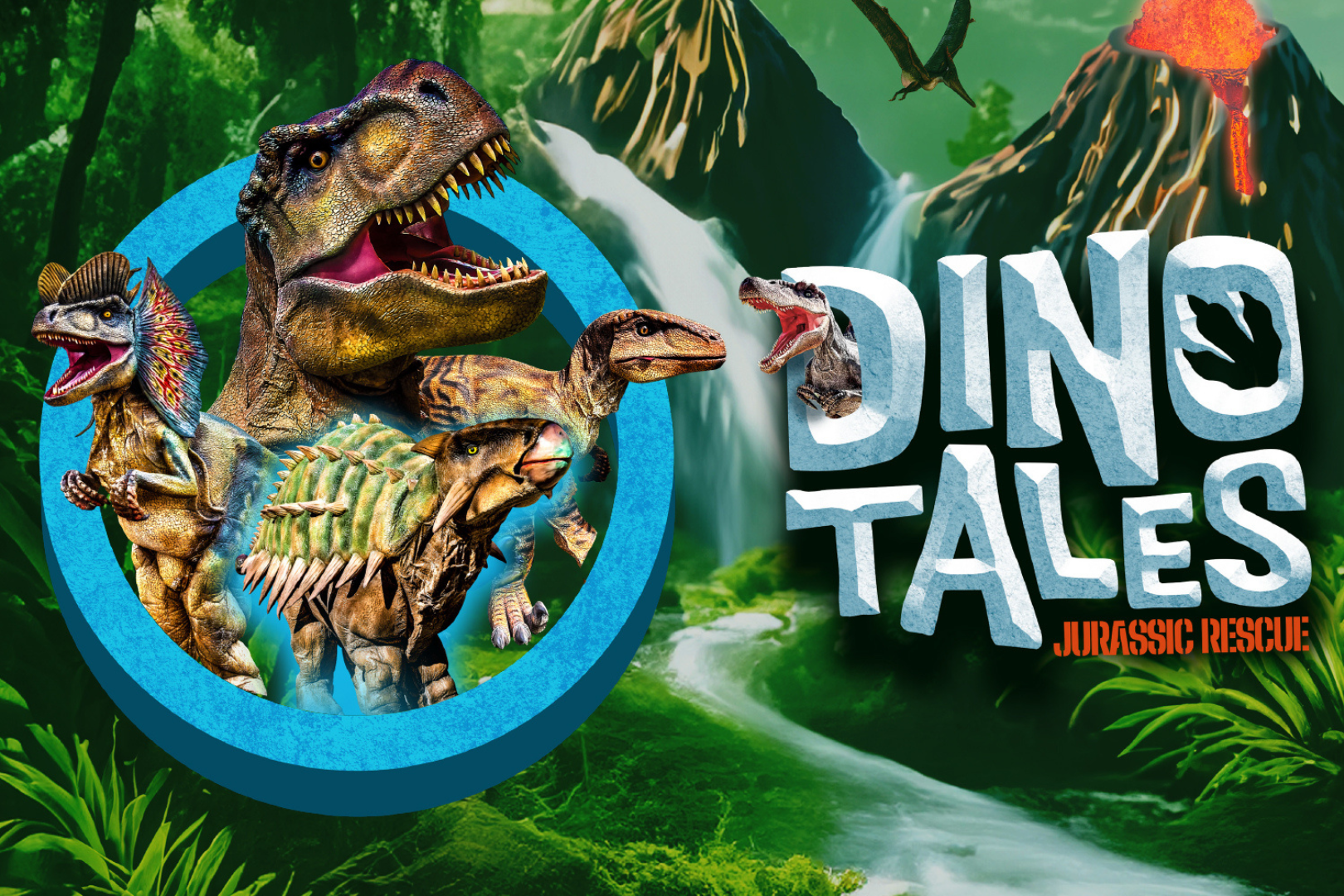 Promotional image for Dino Tales: Jurassic Rescue. The artwork features a vibrant prehistoric jungle scene with lush greenery, a waterfall, and an erupting volcano in the background. A group of realistic-looking dinosaurs, including a T-Rex, Velociraptor, Triceratops, and Stegosaurus, appear in the foreground within a blue circular frame. The title DINO TALES is displayed in large, bold, stone-like letters with “Jurassic Rescue” in smaller red text underneath. The overall design is colourful and exciting, aimed at family audiences and young dinosaur enthusiasts.